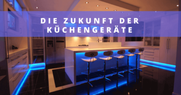 zukuenftige-kuechengeraete